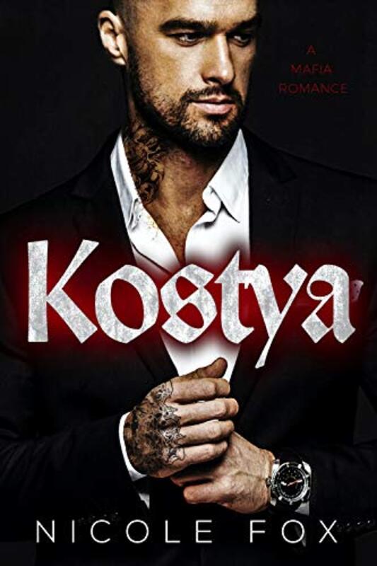 Book cover for "Kostya" by Nicole Fox