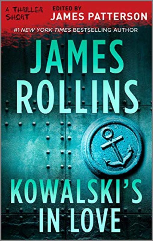 Book cover for "Kowalski's in Love" by James Rollins