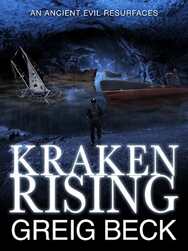 Book cover for "Kraken Rising" by Greig Beck
