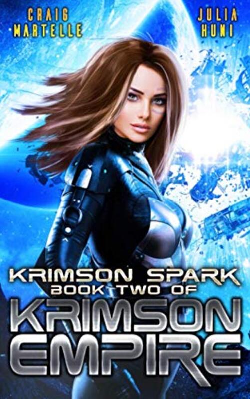 Book cover for "Krimson Spark" by Craig Martelle