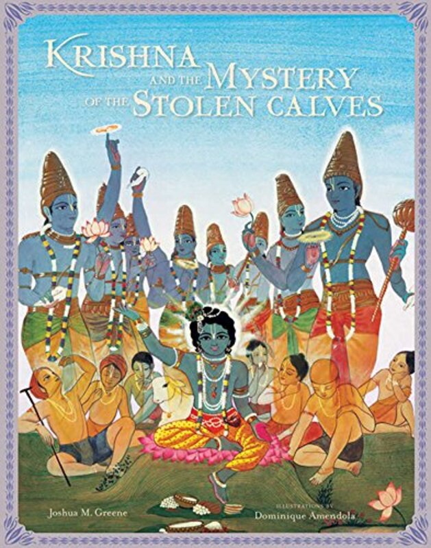 Book cover for "Krishna and the Mystery of the Stolen Calves" by Joshua M Greene