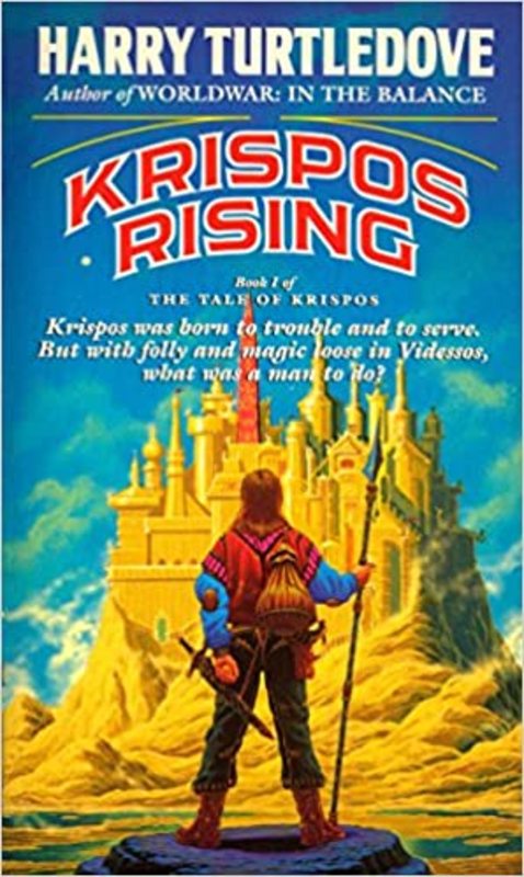 Book cover for "Krispos Rising" by Harry Turtledove