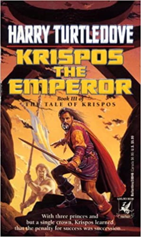 Book cover for "Krispos the Emperor" by Harry Turtledove