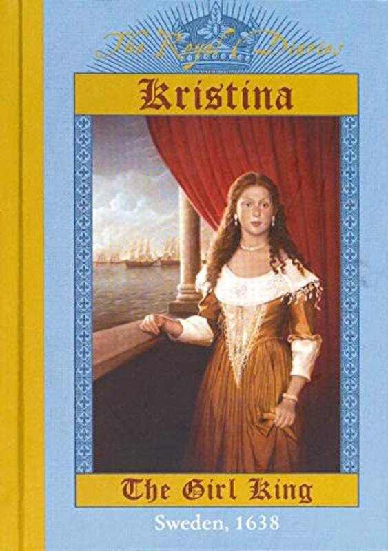 Book cover for "Kristina: The Girl King" by Carolyn Meyer