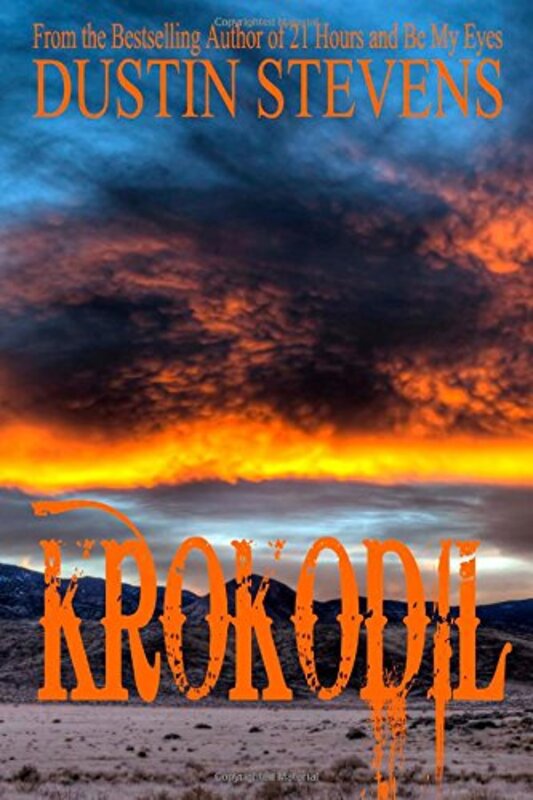 Book cover for "Krokodil" by Dustin Stevens