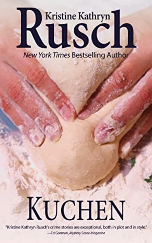 Book cover for "Kuchen" by Kristine Kathryn Rusch