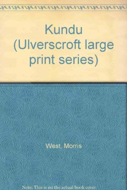Book cover for "Kundu" by Morris West