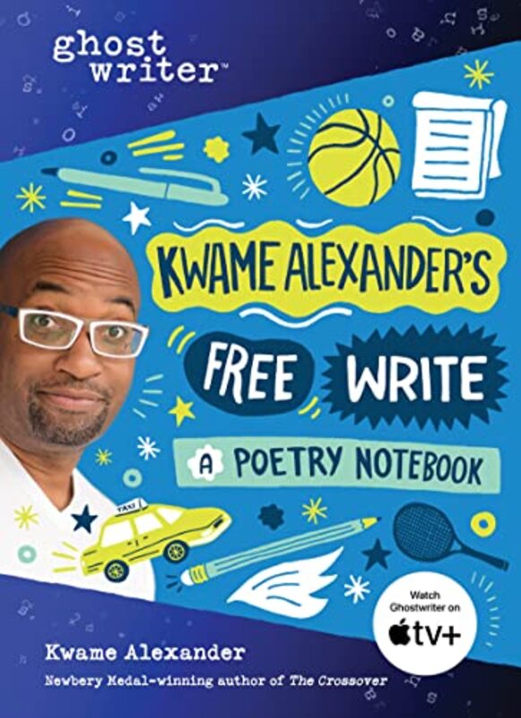 Book cover for "Kwame Alexander's Free Write" by Kwame Alexander
