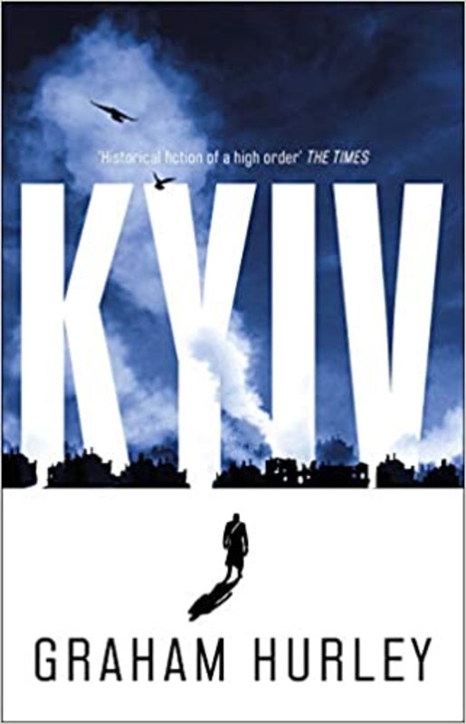 Book cover for "Kyiv" by Graham Hurley