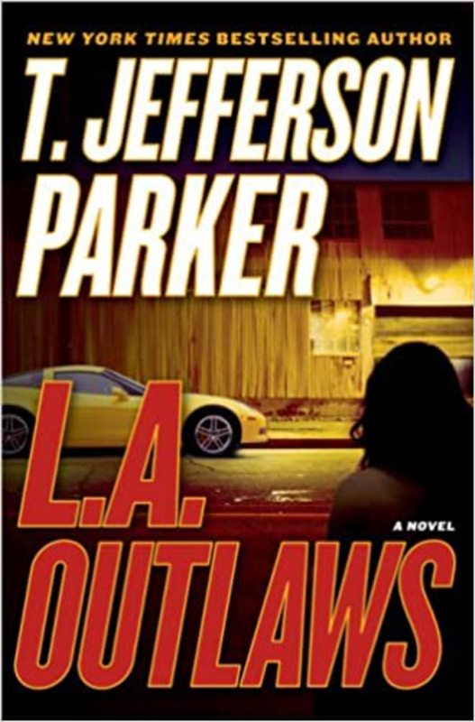 Book cover for "L.A. Outlaws" by T Jefferson Parker