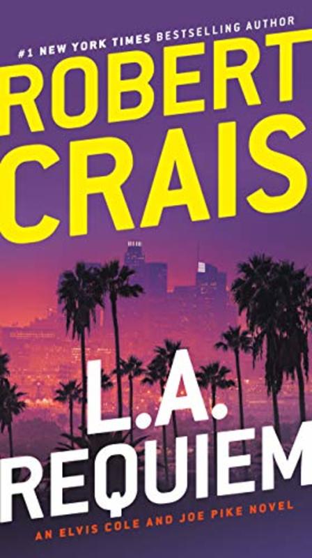 Book cover for "L. A. Requiem" by Robert Crais