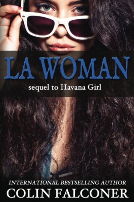 Book cover for "LA Woman" by Colin Falconer