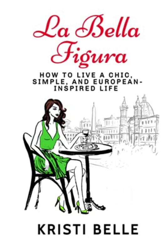 Book cover for "La Bella Figura" by Kristi Belcamino