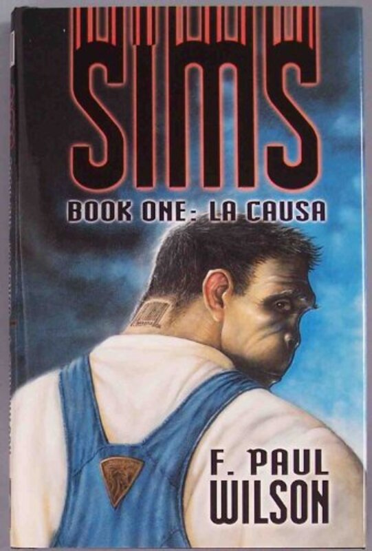 Book cover for "La Causa" by F Paul Wilson