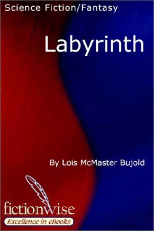 Book cover for "Labyrinth" by Lois McMaster Bujold
