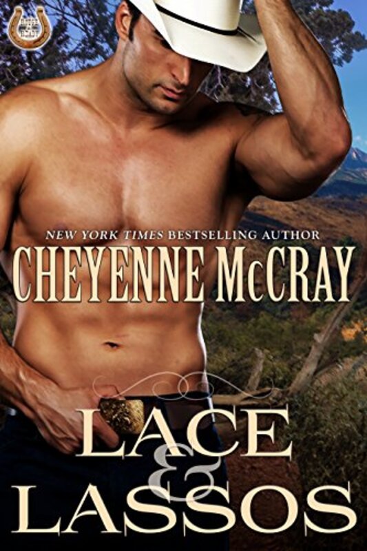 Book cover for "Lace and Lassos" by Cheyenne McCray