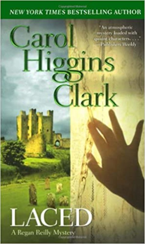 Book cover for "Laced" by Carol Higgins Clark