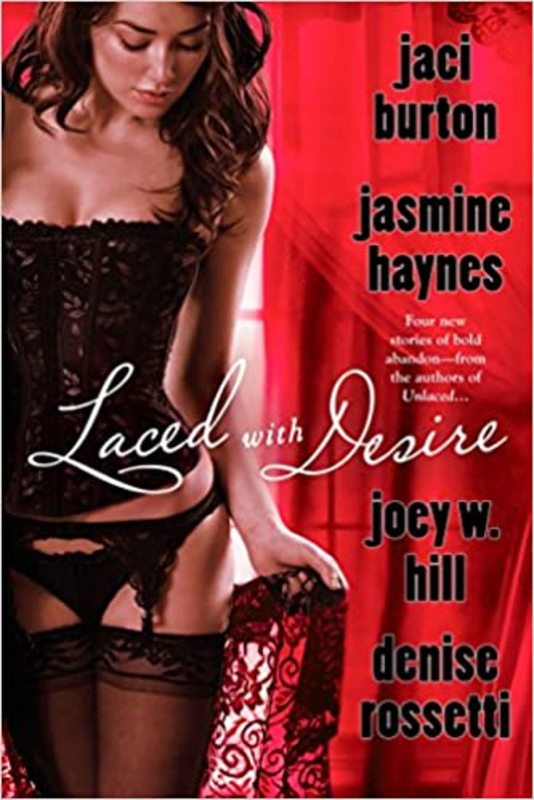 Book cover for "Laced with Desire" by Jaci Burton