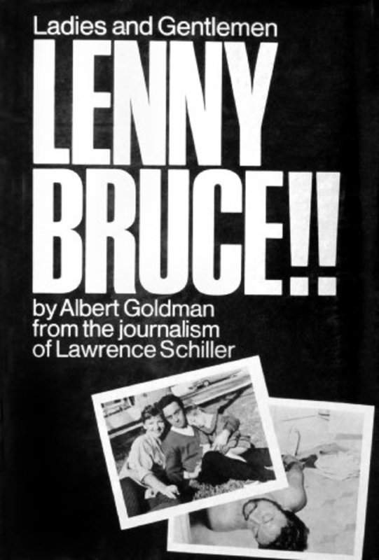 Book cover for "Ladies and Gentlemen, Lenny Bruce!!" by Albert Goldman
