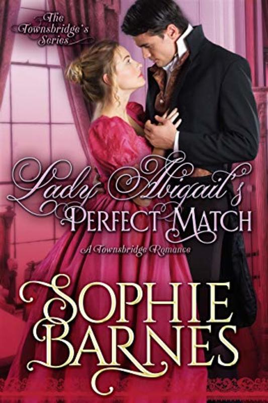 Book cover for "Lady Abigail's Perfect Match" by Sophie Barnes