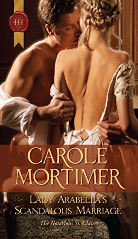 Book cover for "Lady Arabella's Scandalous Marriage" by Carole Mortimer