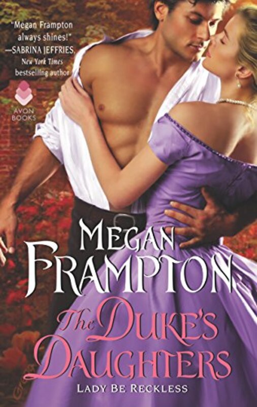 Book cover for "Lady Be Reckless" by Megan Frampton