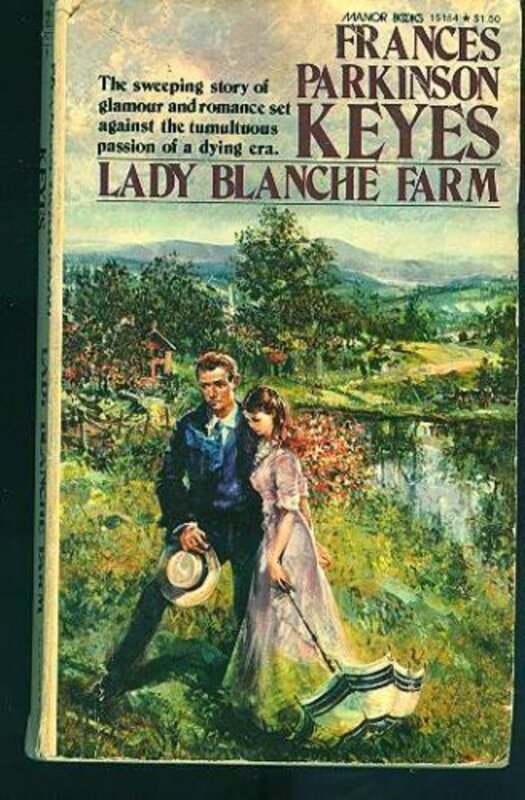 Book cover for "Lady Blanche Farm" by Frances Parkinson Keyes