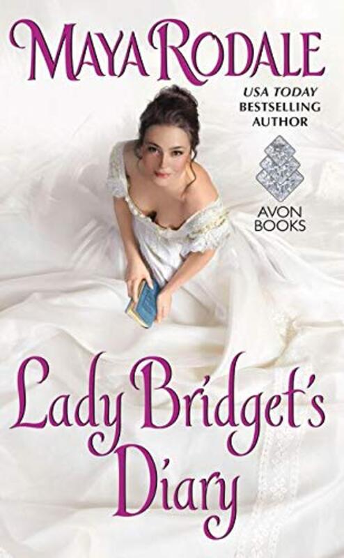 Book cover for "Lady Bridget's Diary" by Maya Rodale