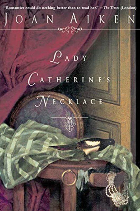 Book cover for "Lady Catherine's Necklace" by Joan Aiken
