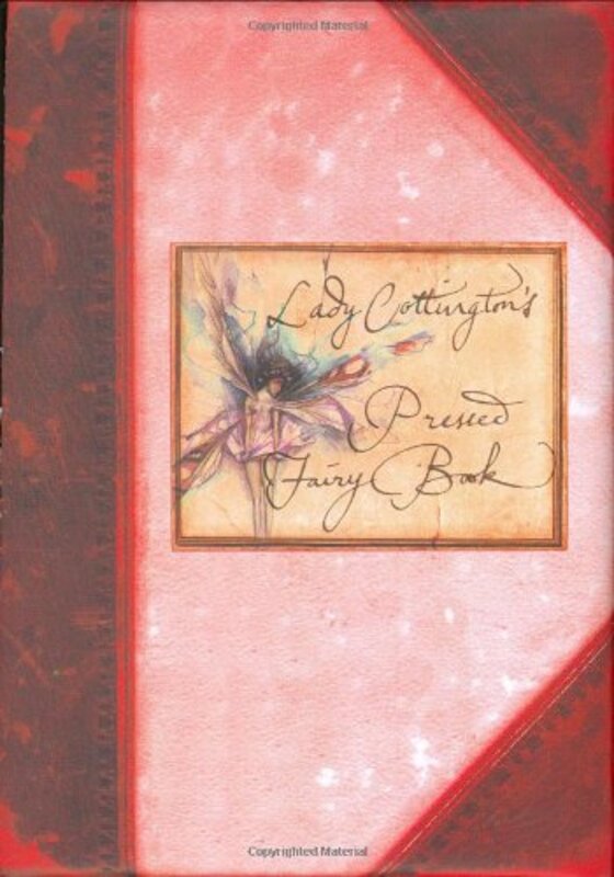 Book cover for "Lady Cottington's Pocket Pressed Fairy Book" by Brian Froud