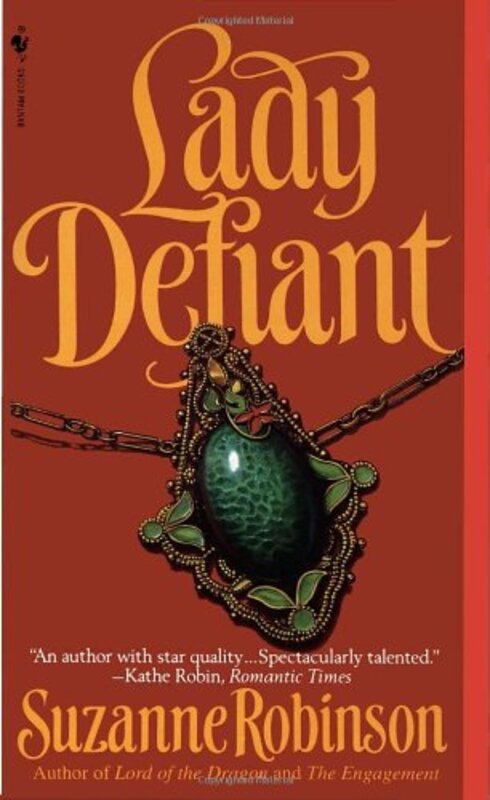 Book cover for "Lady Defiant" by Lynda Suzanne Robinson