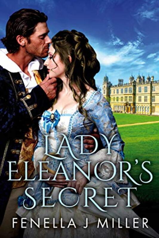 Book cover for "Lady Eleanor's Secret" by Fenella J Miller