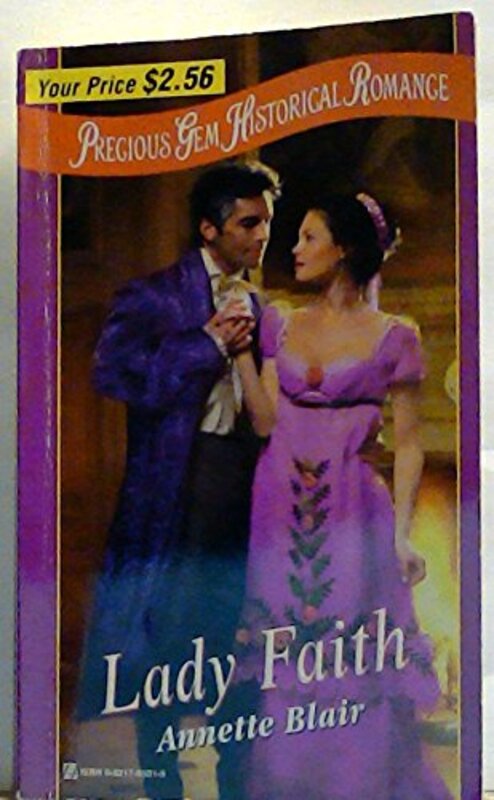 Book cover for "Lady Faith" by Annette Blair