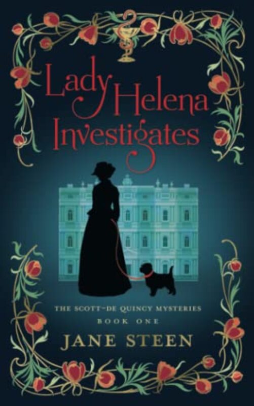 Book cover for "Lady Helena Investigates" by Jane Steen