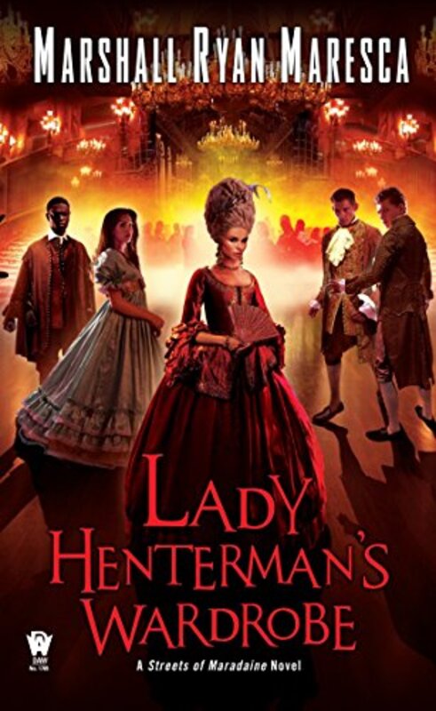 Book cover for "Lady Henterman’s Wardrobe" by Marshall Ryan Maresca