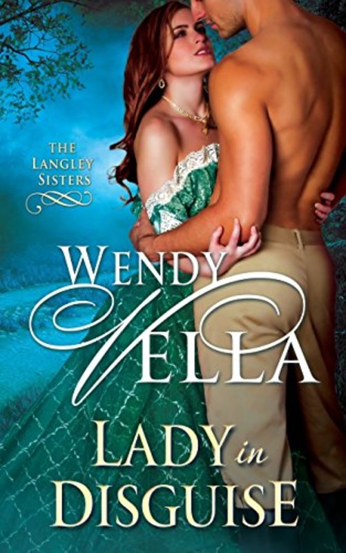 Book cover for "Lady In Disguise" by Wendy Vella