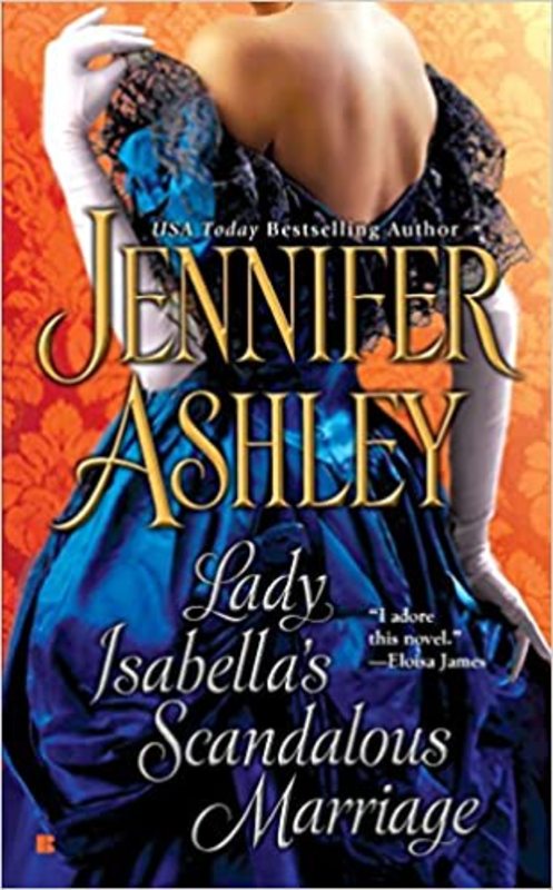Book cover for "Lady Isabella's Scandalous Marriage" by Jennifer Ashley