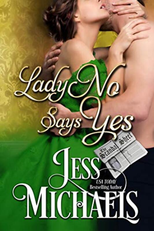 Book cover for "Lady No Says Yes" by Jess Michaels