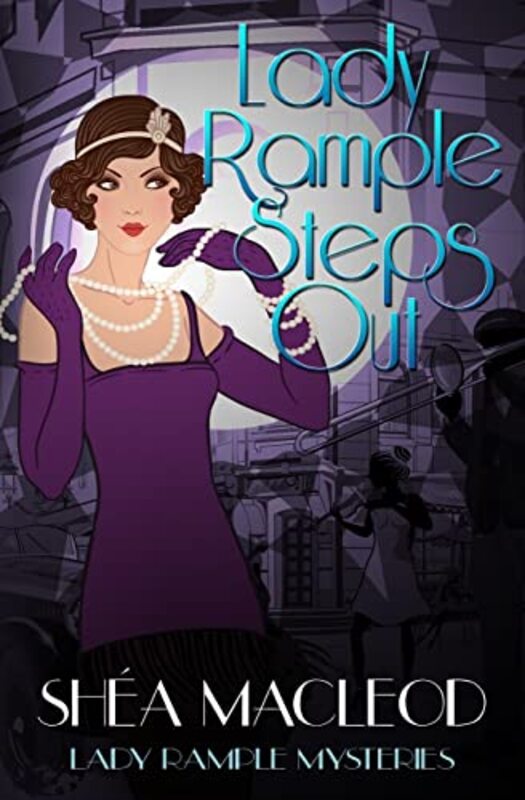 Book cover for "Lady Rample Steps Out" by Shea MacLeod