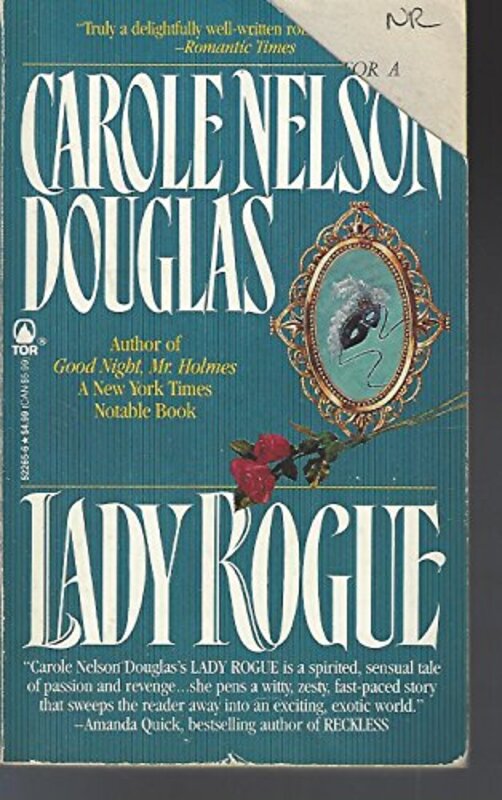 Book cover for "Lady Rogue" by Carole Nelson Douglas