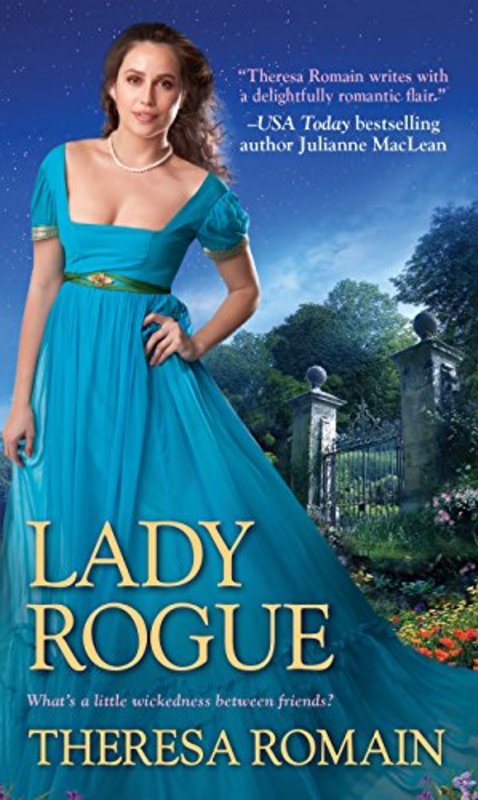 Book cover for "Lady Rogue" by Theresa Romain