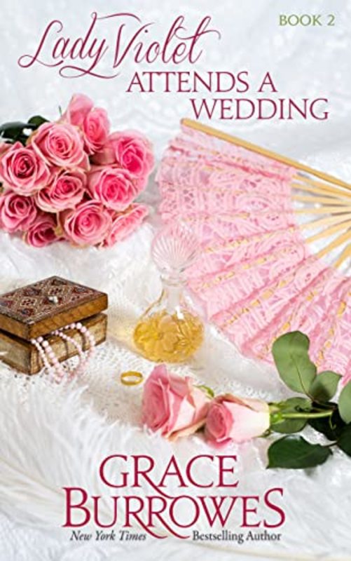 Book cover for "Lady Violet Attends a Wedding" by Grace Burrowes