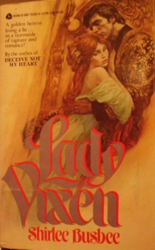 Book cover for "Lady Vixen" by Shirlee Busbee