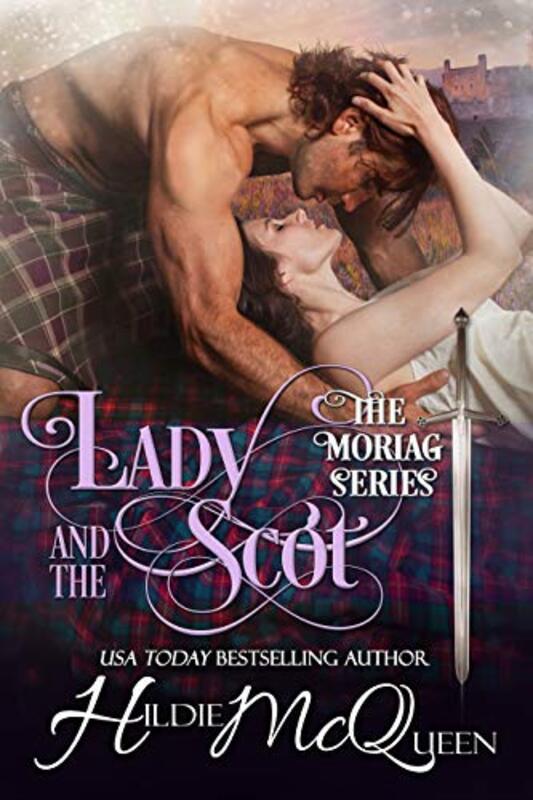 Book cover for "Lady and the Scot" by Hildie McQueen