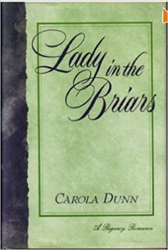 Book cover for "Lady in the Briars" by Carola Dunn