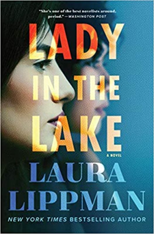 Book cover for "Lady in the Lake" by Laura Lippman