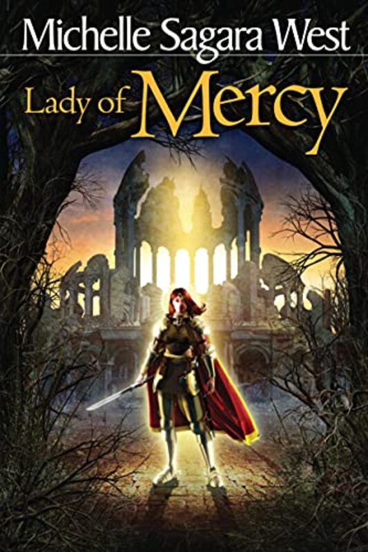 Book cover for "Lady of Mercy" by Michelle Sagara West