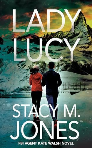 Book cover for "Lady Lucy" by Stacy M Jones