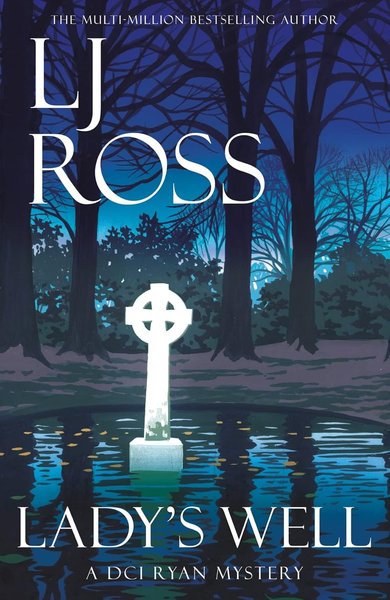 Book cover for "Lady's Well" by LJ Ross