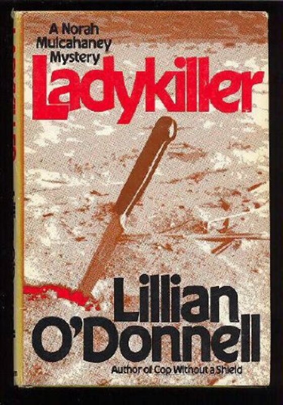 Book cover for "Ladykiller" by Lillian O'Donnell